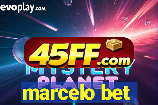 marcelo bet
